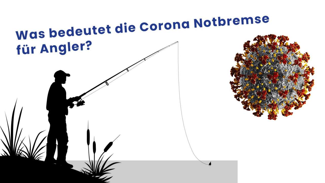 Angeln während der Corona Notbremse